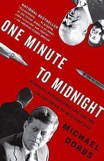 Dobbs Michael: One Minute To Midnight