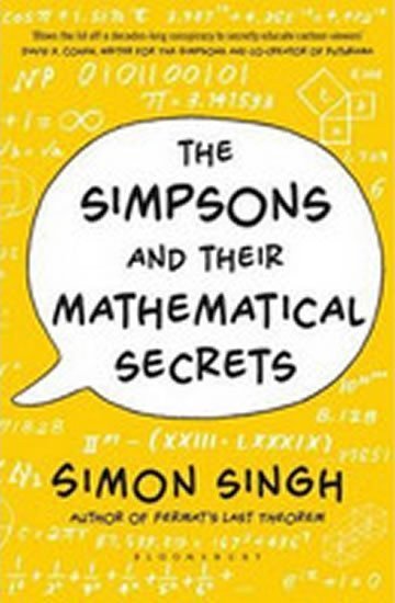Singh Simon: The Simpsons and Their Mathematical Secrets