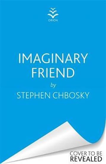 Chbosky Stephen: Imaginary Friend Chbosky Stephen: Imaginary Friend