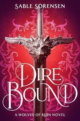 Sorensen Sable: Dire Bound