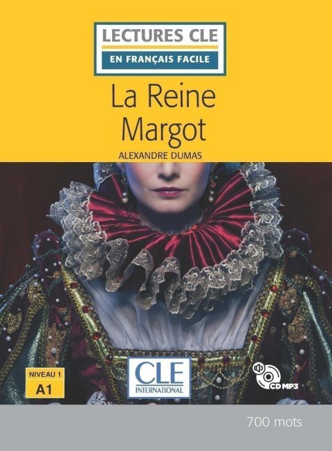 Dumas Alexandre: La reine Margot - Niveau 1/A1 - Lecture CLE en français facile - Livre + CD