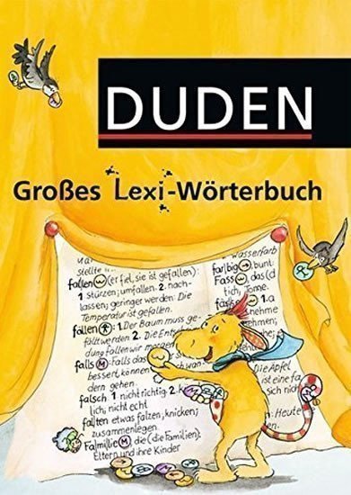 kolektiv autorů: Duden Großes Lexi-Wörterbuch