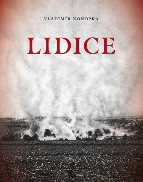 Konopka Vladimír: Lidice