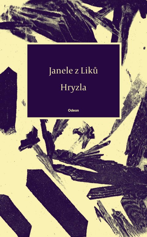 z Liků Janele: Hryzla z Liků Janele: Hryzla