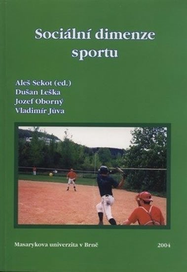 Jůva Vladimír: Sociální dimenze sportu
