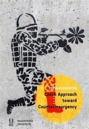 Hlouchová Iveta: Czech Approach toward Counterinsurgency