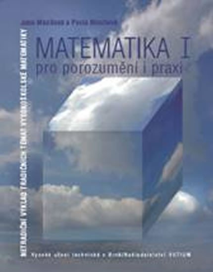 neuveden: Matematika pro porozumění a praxi I neuveden: Matematika pro porozumění a praxi I