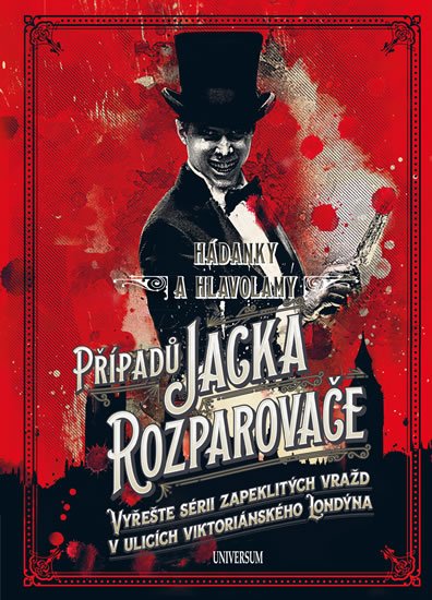 Dedopulos Tim: Hádanky a hlavolamy případů Jacka Rozparovače Dedopulos Tim: Hádanky a hlavolamy případů Jacka Rozparovače