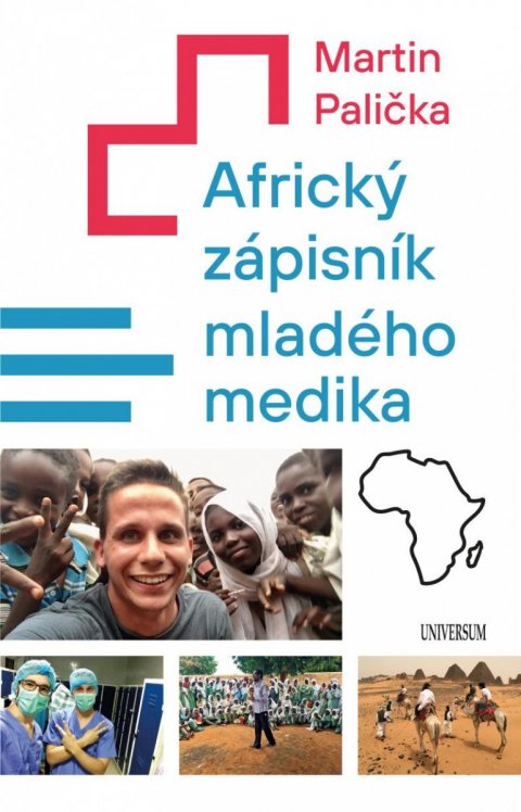Palička Martin: Africký zápisník mladého medika