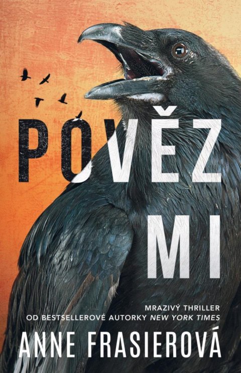 Frasierová Anne: Pověz mi Frasierová Anne: Pověz mi