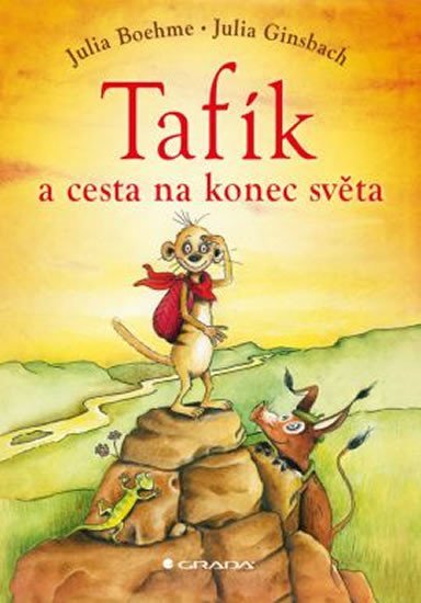 Boehmeová Julia: Tafík a cesta na konec světa