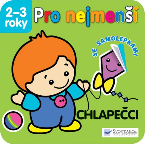 neuveden: Chlapečci - Pro nejmenší neuveden: Chlapečci - Pro nejmenší