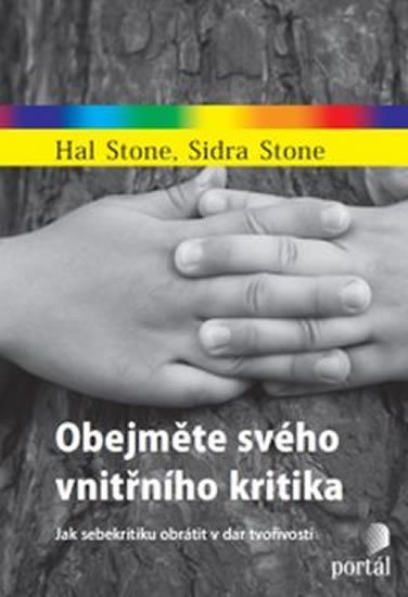 Stone Hal: Obejměte svého vnitřního kritika Stone Hal: Obejměte svého vnitřního kritika
