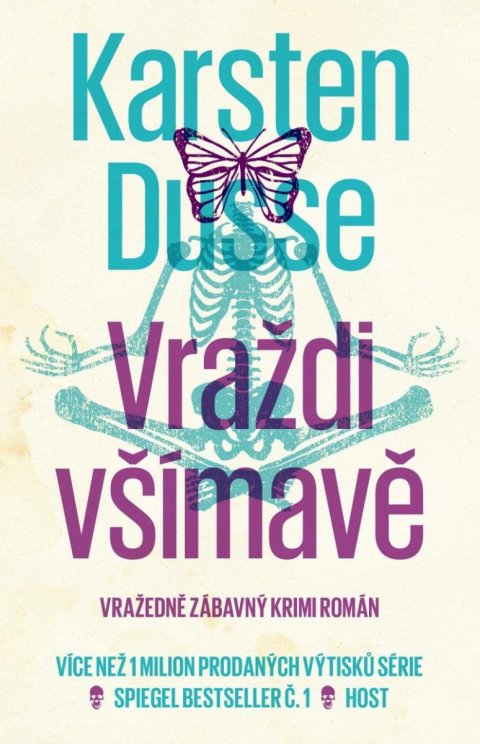 Dusse Karsten: Vraždi všímavě