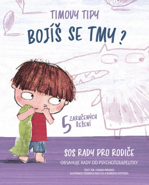 Piroddiová Chiara: Timovy tipy 4 - Bojíš se tmy? Piroddiová Chiara: Timovy tipy 4 - Bojíš se tmy?