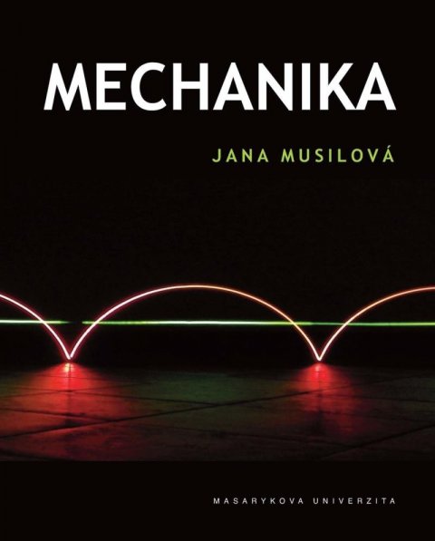 Musilová Jana: Mechanika