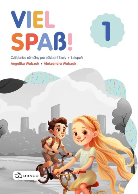 Walczak Angelika: Viel Spaß! 1 - pracovní sešit