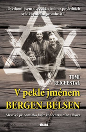 Reichental Tomi: V pekle jménem Bergen-Belsen Reichental Tomi: V pekle jménem Bergen-Belsen