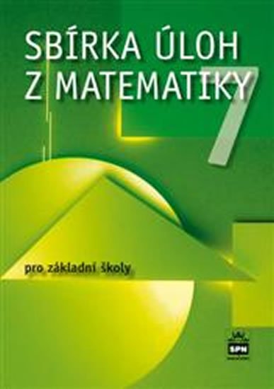 Trejbal Josef: Sbírka úloh z matematiky 7 pro základní školy