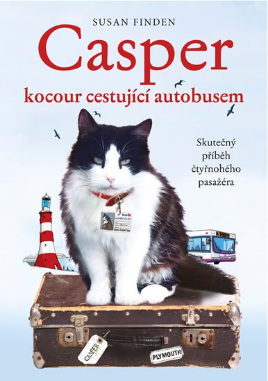Findenová Susan: Casper, kocour cestující autobusem - Skutečný příběh čtyřnohého pasažéra