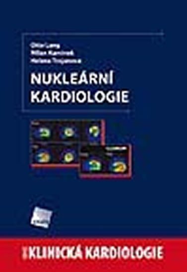 Trojanová Helena: Nukleární kardiologie