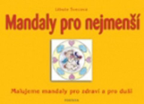 kolektiv autorů: Mandaly pro nejmenší kolektiv autorů: Mandaly pro nejmenší