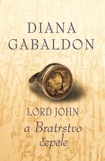 Gabaldon Diana: Lord John a Bratrstvo čepele Gabaldon Diana: Lord John a Bratrstvo čepele