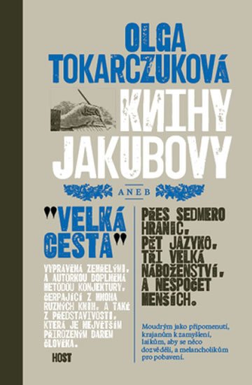 Tokarczuková Olga: Knihy Jakubovy Tokarczuková Olga: Knihy Jakubovy