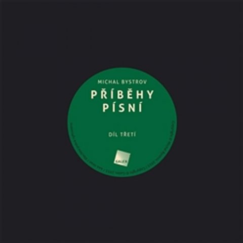 Bystrov Michal: Příběhy písní 3 Bystrov Michal: Příběhy písní 3