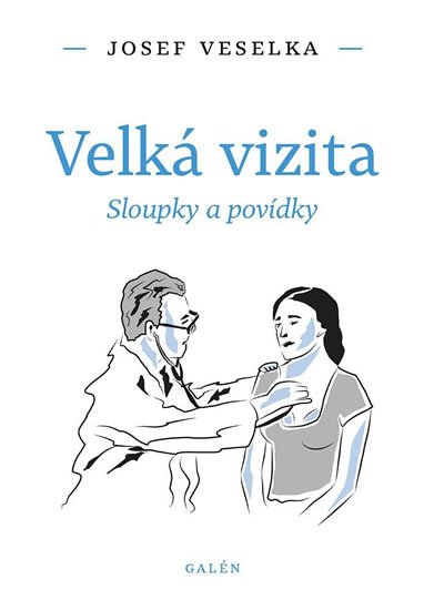 Veselka Josef: Velká vizita - Sloupky a povídky