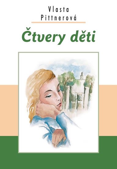 Pittnerová Vlasta: Čtvery děti