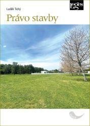 Tichý Luděk: Právo stavby