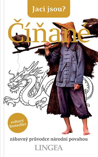 kolektiv autorů: Jací jsou? - Číňané