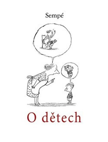 Sempé Jean-Jacques: O dětech