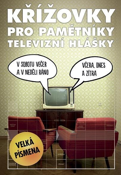 neuveden: Křížovky pro pamětníky - Televizní hlášky neuveden: Křížovky pro pamětníky - Televizní hlášky