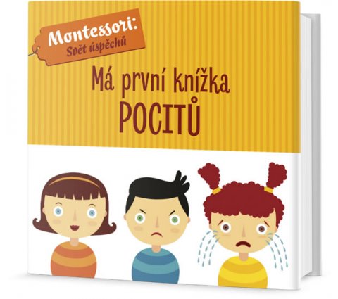 Piroddiová Chiara, Baruzziová Agnese,: Má první knížka pocitů Piroddiová Chiara, Baruzziová Agnese,: Má první knížka pocitů
