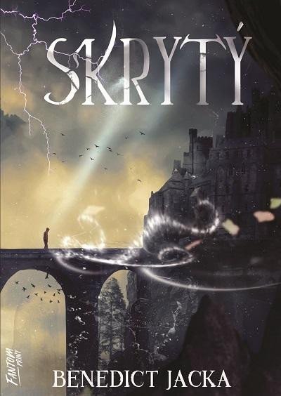 Jacka Benedict: Skrytý - Alex Verus 5 Jacka Benedict: Skrytý - Alex Verus 5