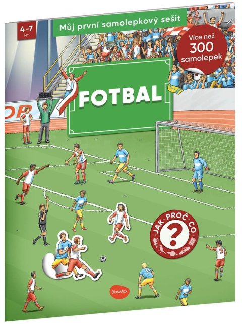 Kockmann Oliver: Můj první samolepkový sešit Fotbal
