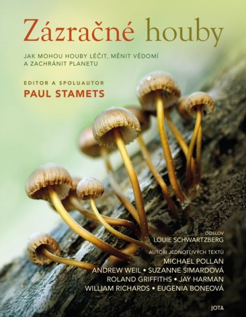 Stamets Paul: Zázračné houby
