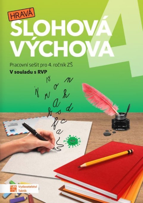 : Hravá slohová výchova 4 - pracovní sešit RVP