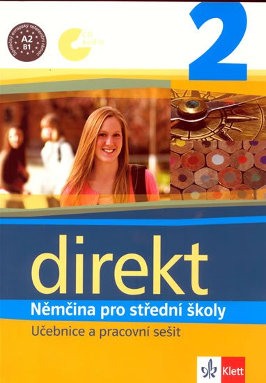 Motta G.: Direkt 2 – Němčina pro SŠ - Učebnice a pracovní sešit