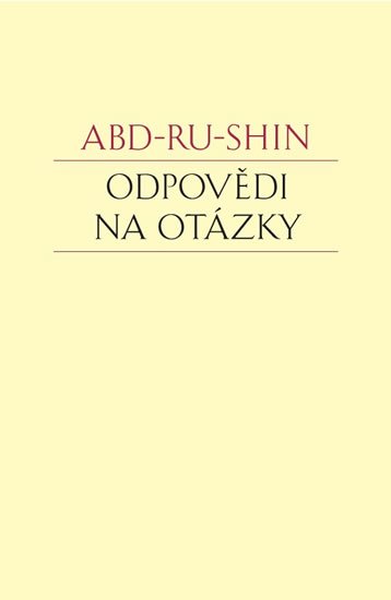 Abd-ru-shin: Odpovědi na otázky