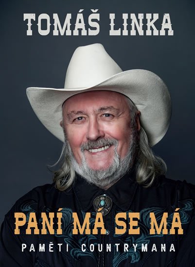 Linka Tomáš: Paní má se má - Paměti countrymana