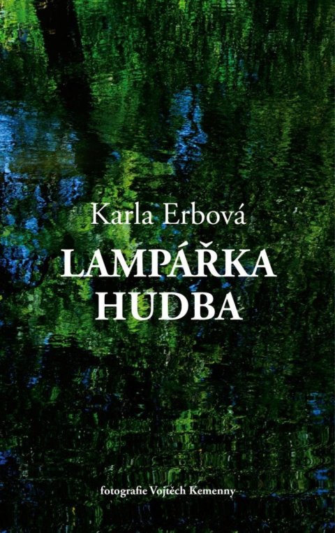 Erbová Karla: Lampářka hudba Erbová Karla: Lampářka hudba