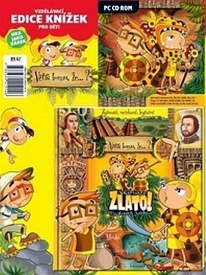kolektiv autorů: Někde tady je zlato! - Věříš tomu, že...? + CD ROM