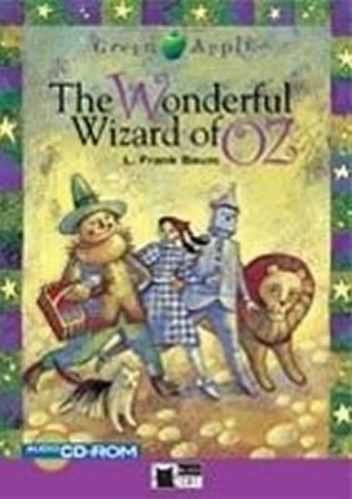 Baum Lyman Frank: The Wonderful Wizard of Oz