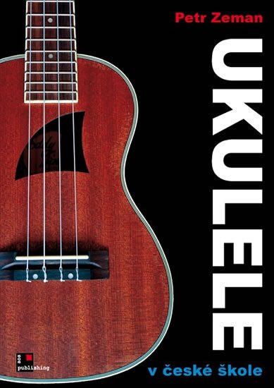 Zeman Petr: Ukulele v české škole