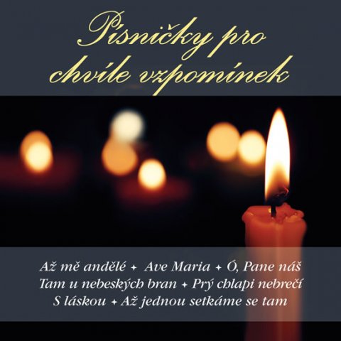 neuveden: Písničky pro chvíle vzpomínek - CD neuveden: Písničky pro chvíle vzpomínek - CD