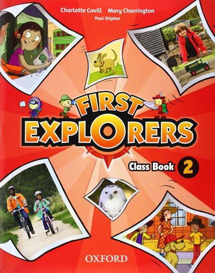 Covill Charlotte: First Explorers 2 Class Book