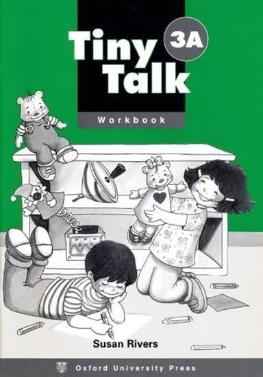 Rivers Susan: Tiny Talk 3 Workbook A